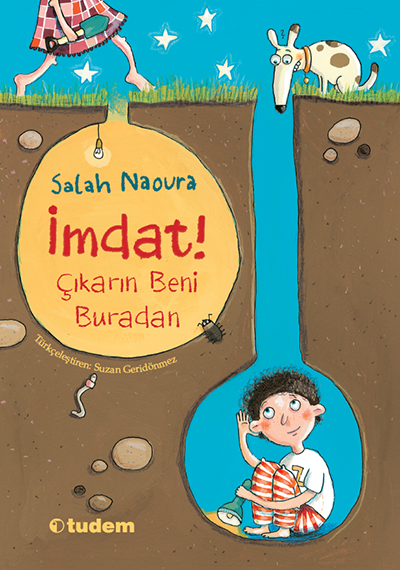 İmdat! Çıkarın Beni Buradan - Salah Naoura Tudem Yayınları