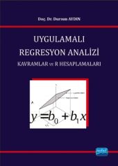 Nobel Uygulamalı Regresyon Analizi - Dursun Aydın Nobel Akademi Yayınları