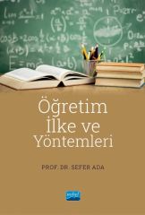 Nobel Öğretim İlke ve Yöntemleri - Sefer Ada Nobel Akademi Yayınları