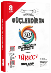 Ankara Yayıncılık 8. Sınıf Türkçe Güçlendiren 20 Konu Tarama Denemesi Ankara Yayıncılık