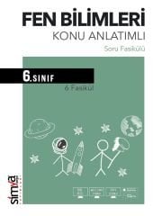 Simya 6. Sınıf Fen Bilimleri Konu Anlatımlı Soru Fasikülü 6 Fasikül Simya Yayınları