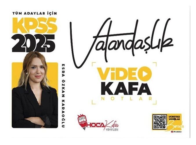 Hoca Kafası 2025 KPSS Vatandaşlık Video Kafa Notlar - Esra Özkan Karaoğlu Hoca Kafası Yayınları