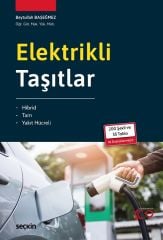 Seçkin Elektrikli Taşıtlar - Beytullah Başeğmez Seçkin Yayınları