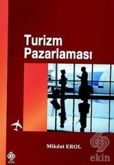 Ekin Turizm Pazarlaması - Mikdat Erol Yayınları