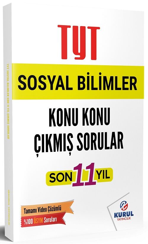 Kurul YKS TYT Sosyal Bilimler Çıkmış Sorular Son 11 Yıl Konu Konu Çözümlü Kurul Yayıncılık