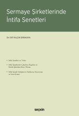 Seçkin Sermaye Şirketlerinde İntifa Senetleri - Elif Yalçın Sırakaya Seçkin Yayınları