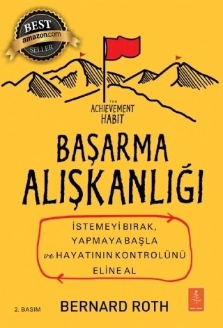 Nobel Başarma Alışkanlığı - Bernard Roth Nobel Yaşam