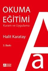 Pegem Okuma Eğitimi Kuram ve Uygulama Halit Karatay Pegem Akademi Yayıncılık