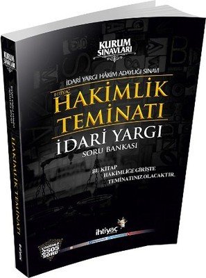 SÜPER FİYAT - İhtiyaç Hakimlik İdari Yargı Hakimlik Teminatı Soru Bankası Çözümlü İhtiyaç Yayıncılık