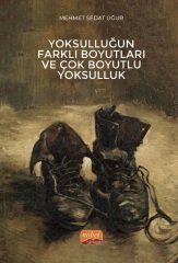 Nobel Yoksulluğun Farklı Boyutları ve Çok Boyutlu Yoksulluk - Mehmet Sedat Uğur Nobel Bilimsel Eserler