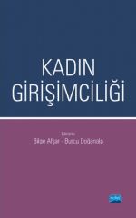 Nobel Kadın Girişimciliği - Bilge Afşar, Burcu Doğanalp Nobel Akademi Yayınları