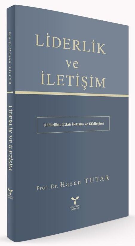 Umuttepe Liderlik ve İletişim - Hasan Tutar Umuttepe Yayınları