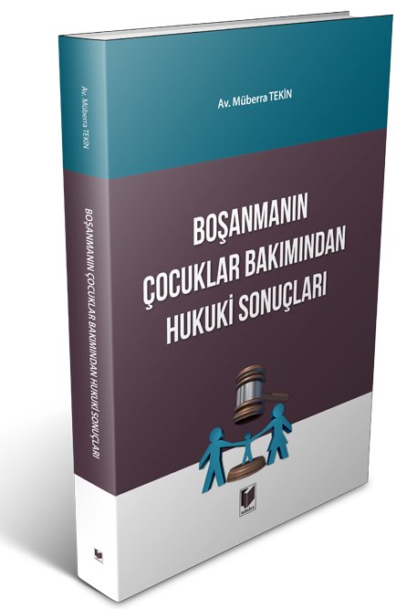 Adalet Boşanmanın Çocuklar Bakımından Hukuki Sonuçları - Müberra Tekin Adalet Yayınevi