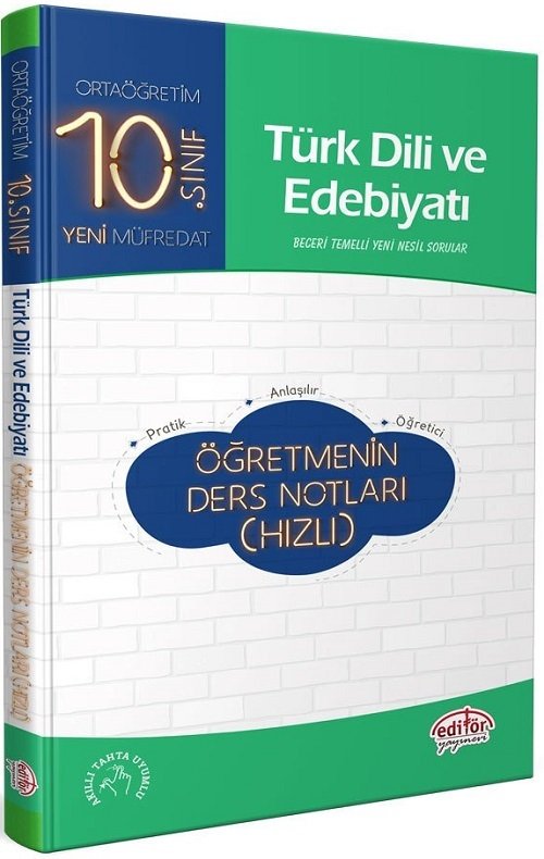 Editör 10. Sınıf Türk Dili ve Edebiyatı Hızlı Öğretmenin Ders Notları Editör Yayınları