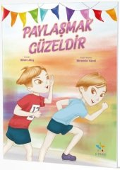 Paylaşmak Güzeldir Hikaye Kitabı 5 Yıldız Yayınları