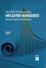 Gazi Kitabevi TMS-BOBİ FRS İlkelerine Göre Enflasyon Muhasebesi Gerçek Uygulama Örnekleriyle 2. Baskı  - Aydın Karapınar, Ali Osman Eflatun Gazi Kitabevi