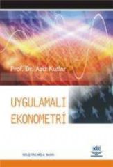 Nobel Uygulamalı Ekonometri - Aziz Kutlar Nobel Akademi Yayınları