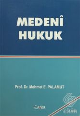 Alfa Aktüel Medeni Hukuk - Mehmet E. Palamut Alfa Aktüel Yayınları