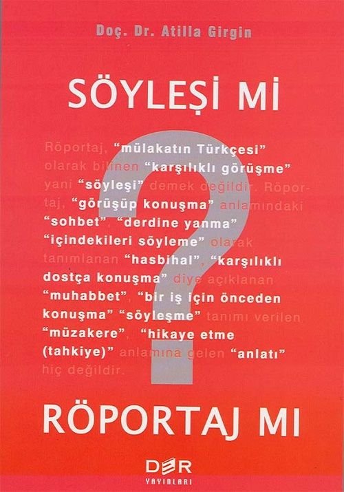 Der Yayınları Söyleşi Mi, Röportaj Mı - Atilla Girgin Der Yayınları