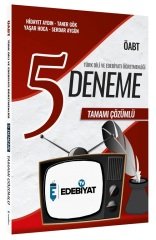 Edebiyat TV ÖABT Türk Dili Edebiyatı 5 Deneme Çözümlü - Hidayet Aydın Edebiyat TV Yayınları