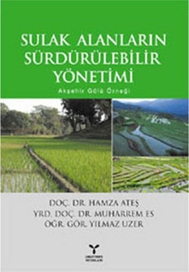 Umuttepe Sulak Alanların Sürdürülebilir Yönetimi - Hamza Ateş, Muharrem Es Umuttepe Yayınları