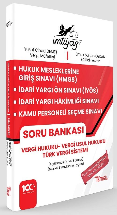 Temsil İMTİYAZ HMGS Hakimlik KPSS Vergi Hukuku, Vergi Usul Hukuku, Türk Vergi Sistemi Soru Bankası - Emek Sultan Özkan, Yusuf Cihad Demet Temsil Kitap Yayınları