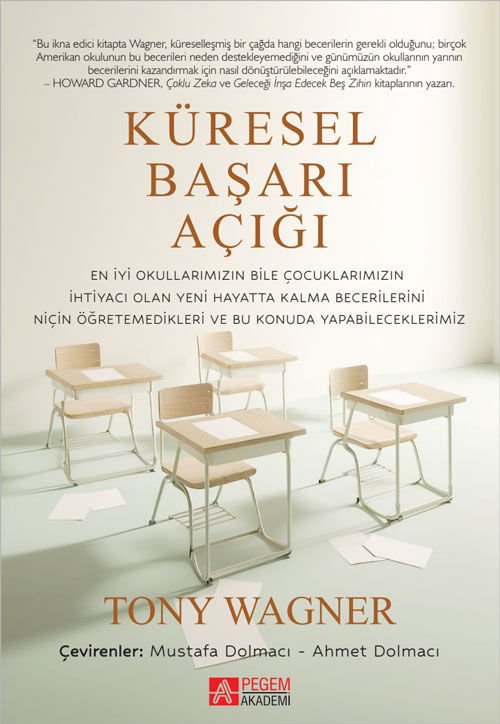 Pegem Küresel Başarı Açığı - Tony Wagner Pegem Akademi Yayıncılık