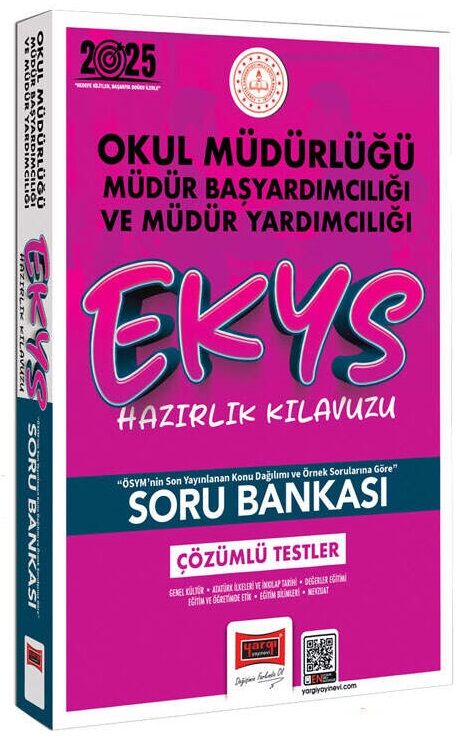 Yargı 2025 MEB EKYS Okul Müdürlüğü, Müdür Başyardımcılığı ve Yardımcılığı Soru Bankası Çözümlü Yargı Yayınları