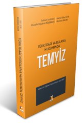 Adalet Türk İdari Yargılama Hukukunda Temyiz - Selman Sacit Boz, Mehmet Nacak Adalet Yayınevi