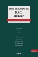 Seçkin Miras Hukuku Alanında Bilirkişi Raporları 2. Baskı - Aslı Arıhan, Can Arıhan Seçkin Yayınları