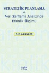 Der Yayınları Stratejik Planlama ve Veri Zarflama Analizinde Etkinlik Ölçümü - Erdal Dinçer Der Yayınları