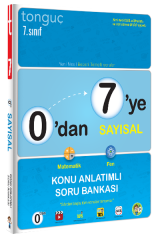 Tonguç 7. Sınıf 0 dan 7 ye Sayısal Konu Anlatımlı Soru Bankası Tonguç Akademi