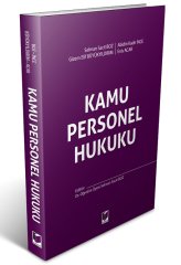 Adalet Kamu Personel Hukuku - Selman Sacit Boz, Abidin Kadir İnce Adalet Yayınevi