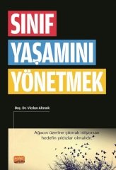 Nobel Sınıf Yaşamını Yönetmek - Vicdan Altınok Nobel Bilimsel Eserler