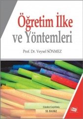 Anı Yayıncılık Öğretim İlke ve Yöntemleri - Veysel Sönmez Anı Yayıncılık