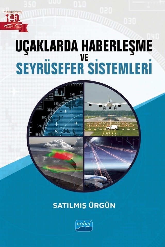 Nobel Uçaklarda Haberleşme ve Seyrüsefer Sistemleri - Satılmış Ürgün Nobel Akademi Yayınları