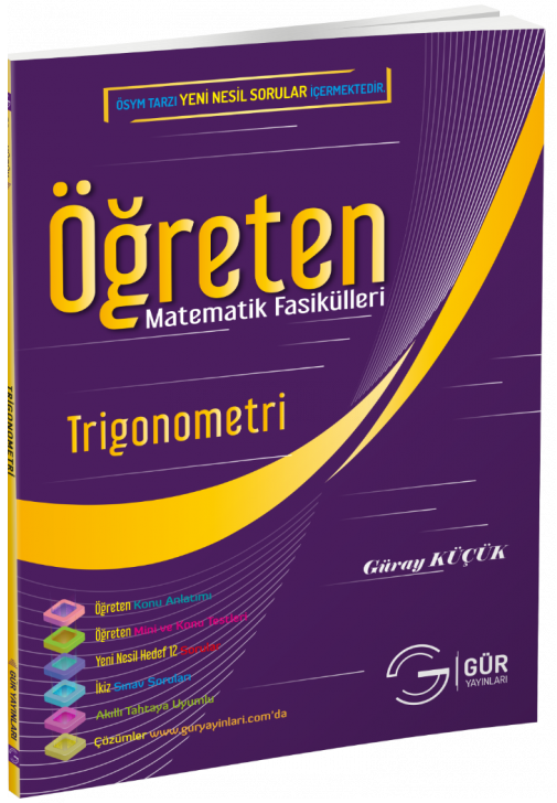 Gür Öğreten Matematik Fasikülleri - Trigonometri Gür Yayınları