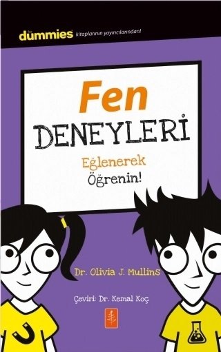 Nobel Fen Deneyleri, Dummies Junior - Olivia J. Mullins Nobel Yaşam