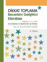 Anı Yayıncılık Dikkat Toplama Becerisini Geliştirici Etkinlikler, İlköğretim 5. Baskı - Suna Kaymak Özmen Anı Yayıncılık