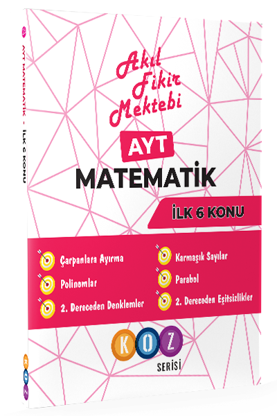 Akıl Fikir Mektebi YKS AYT Matematik İlk 6 Konu Koz Serisi Akıl Fikir Mektebi