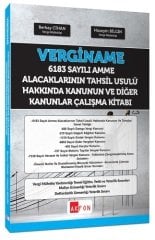 Akfon VERGİNAME 6183 Sayılı Amme Alacaklarının Tahsil Usulü Kanunu Çalışma Kitabı Berkay Cihan, Hüseyin Bilgin Akfon Yayınları