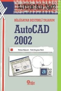 Atlas Akademik AutoCAD 2002 Atlas Akademik Yayıncılık