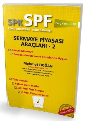 Pelikan SPK SPF Sermaye Piyasası Araçları-2 Konu Anlatımlı Soru Bankası Pelikan Yayınevi