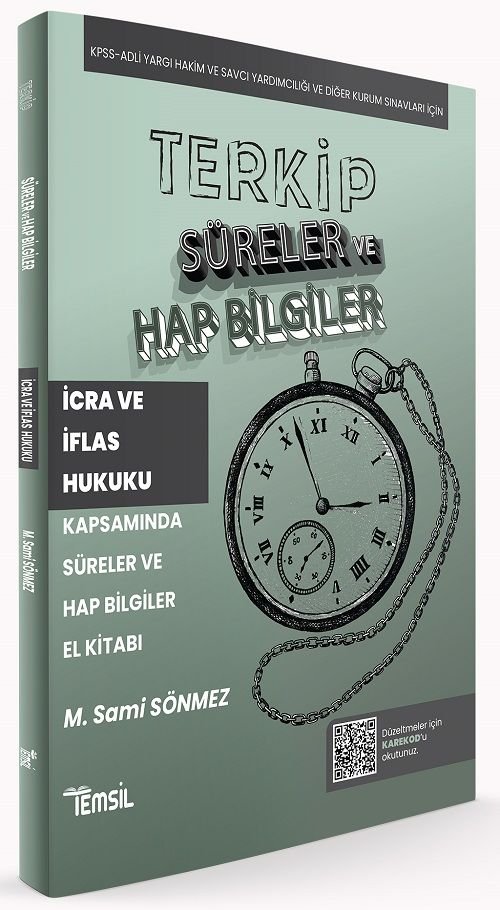 Temsil TERKİP KPSS A Grubu Hakimlik İcra ve İflas Hukuku Süreler ve Hap Bilgiler El Kitabı - Sami Sönmez Temsil Yayınları