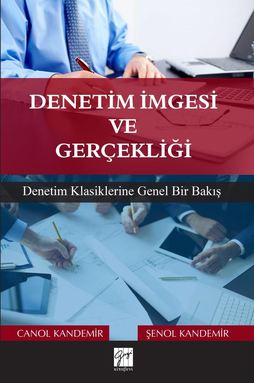 Gazi Kitabevi Denetim İmgesi ve Gerçekliği - Canol Kandemir, Şenol Kandemir Gazi Kitabevi