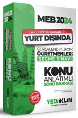 Yediiklim 2024 MEB Yurt Dışında Görevlendirilecek Öğretmenleri Seçme Sınavı Konu Anlatımlı Soru Bankası Yediiklim Yayınları