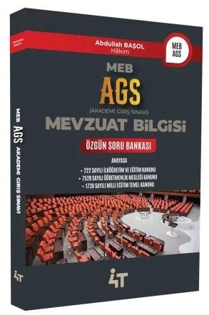 4T Yayınları MEB-AGS Mevzuat Bilgisi Özgün Soru Bankası - Abdullah Başol 4T Yayınları