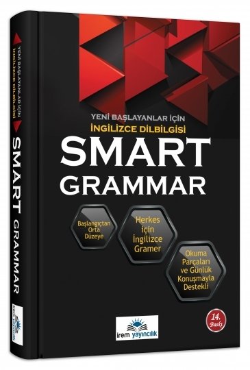 İrem Smart Grammar Yeni Başlayanlar İçin İngilizce Dil Bilgisi 14. Baskı İrem Yayınları