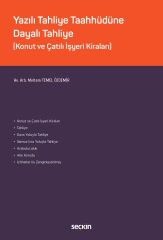 Seçkin Yazılı Tahliye Taahhüdüne Dayalı Tahliye - Meltem Temel Özdemir Seçkin Yayınları