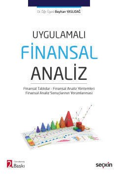 Seçkin Uygulamalı Finansal Analiz 2. Baskı - Beyhan Yaslıdağ Seçkin Yayınları